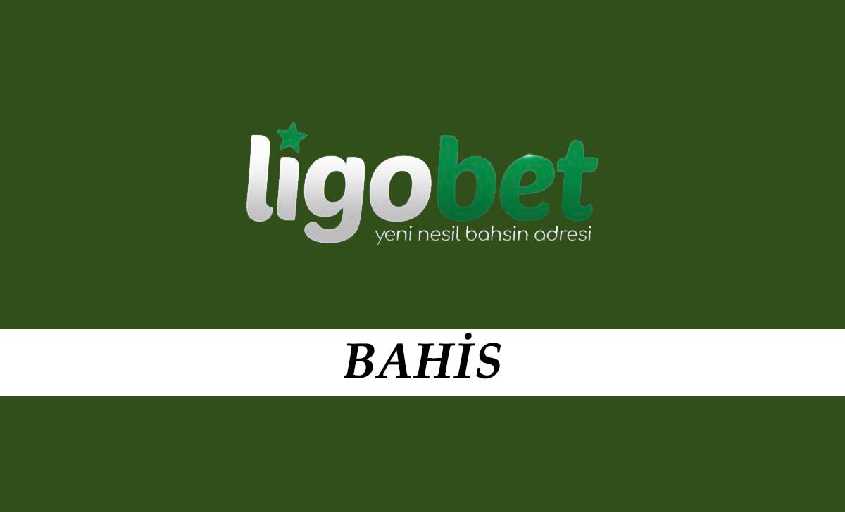 Ligobet Bahis