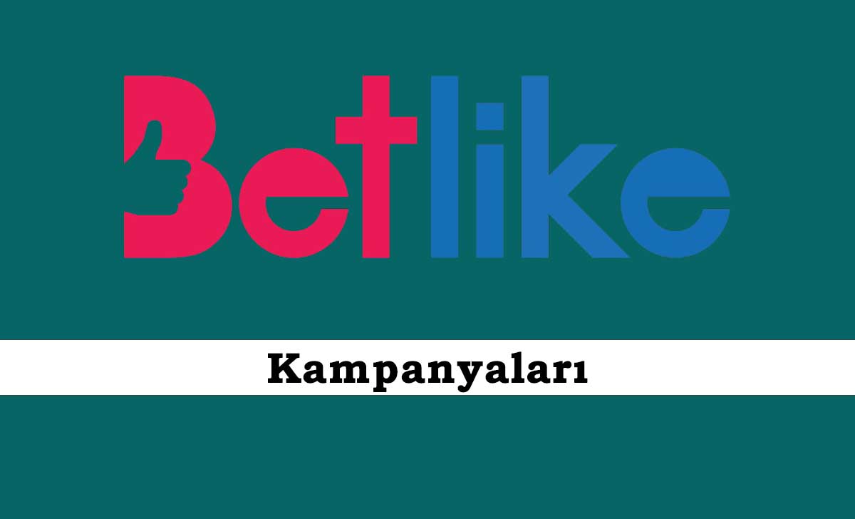 Betlike Kampanyaları