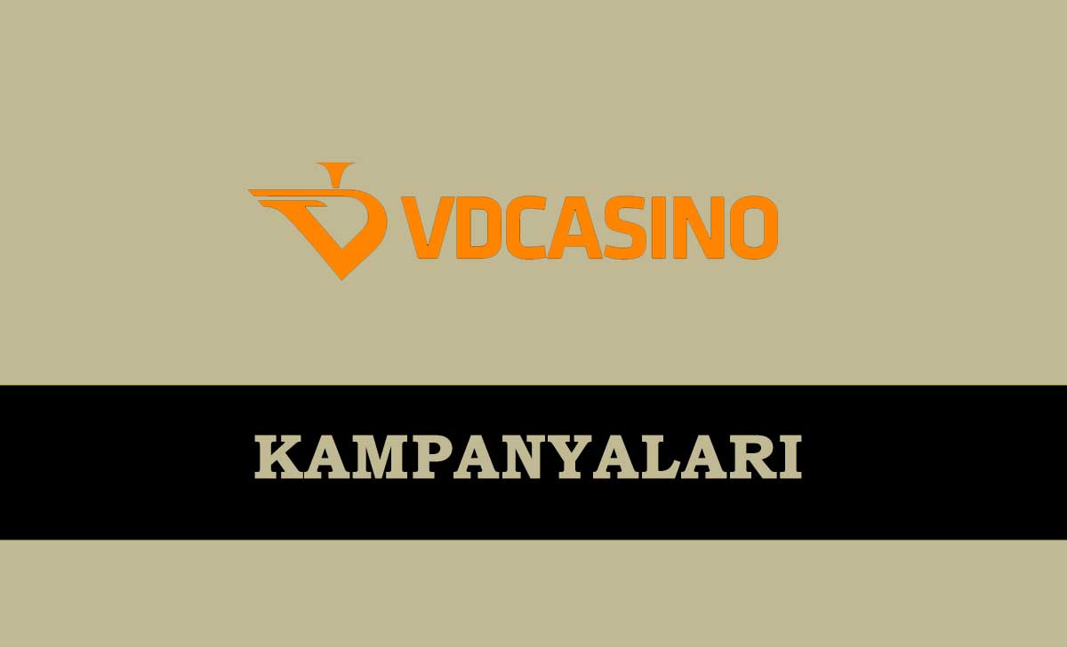 Vdcasino Kampanyaları