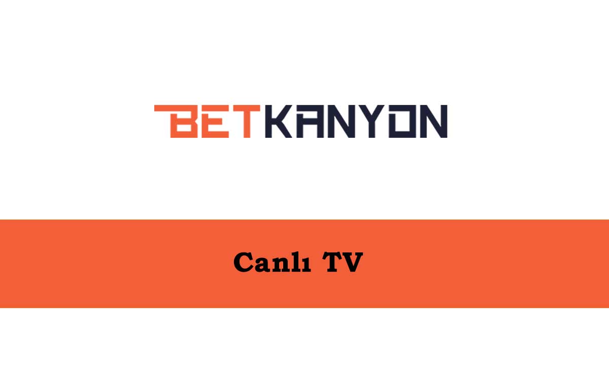 Betkanyon Canlı TV