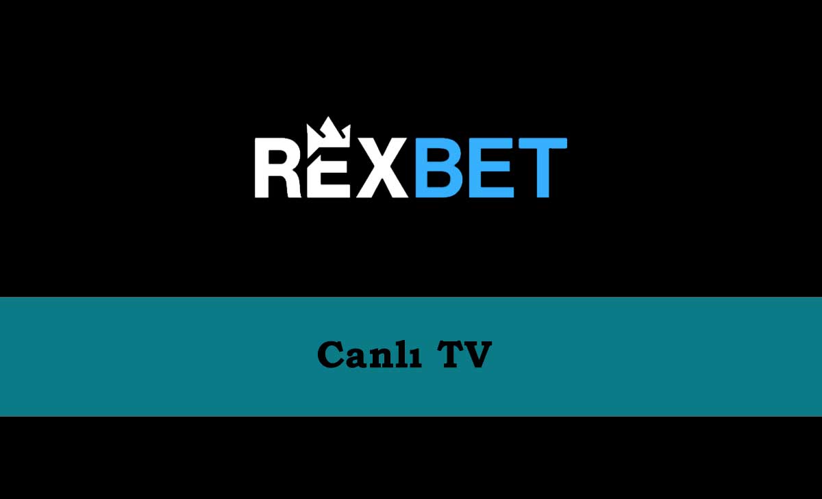 Rexbet Canlı TV