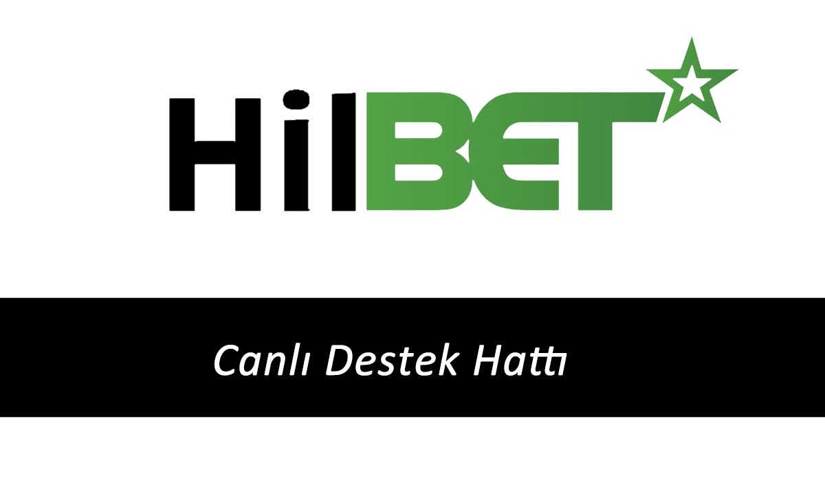 Hilbet Canlı Destek Hattı