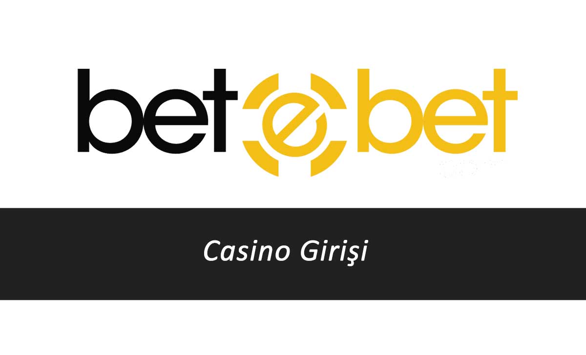 Betebet Casino Girişi