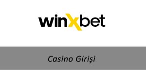Winxbet Casino Girişi
