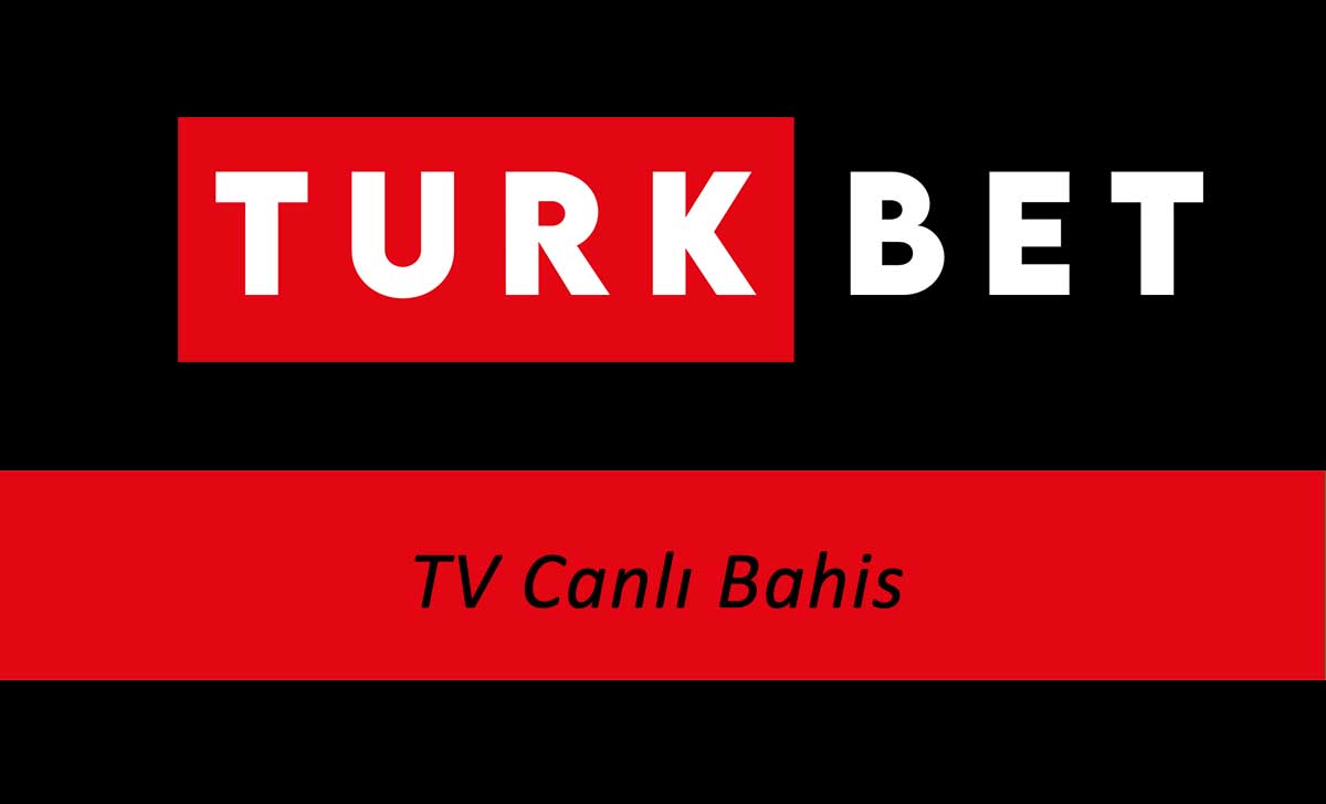 Türkbet TV Canlı Bahis