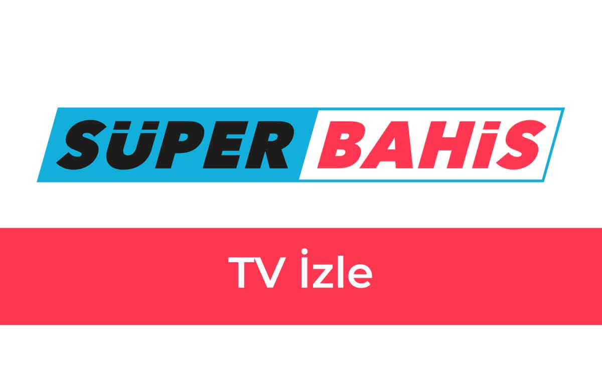 Süperbahis TV İzle