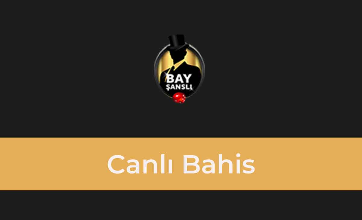 Bayşanslı Canlı Bahis