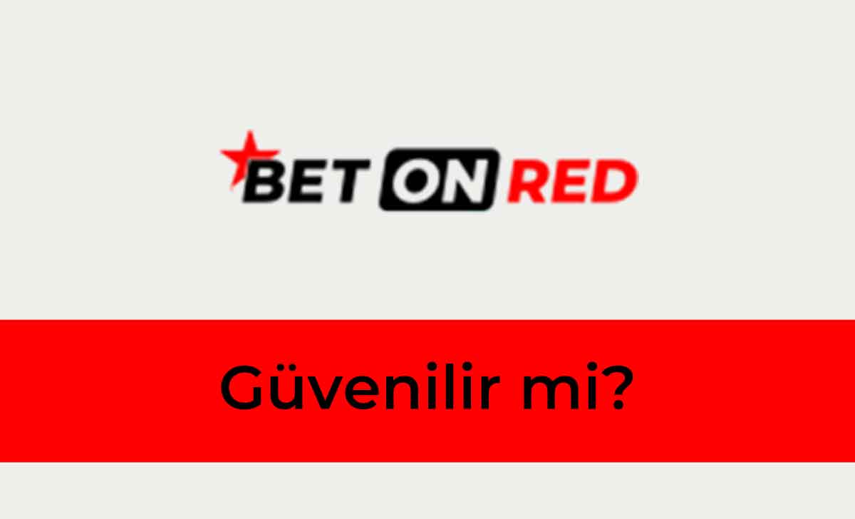 BetOnRed Güvenilir Mi