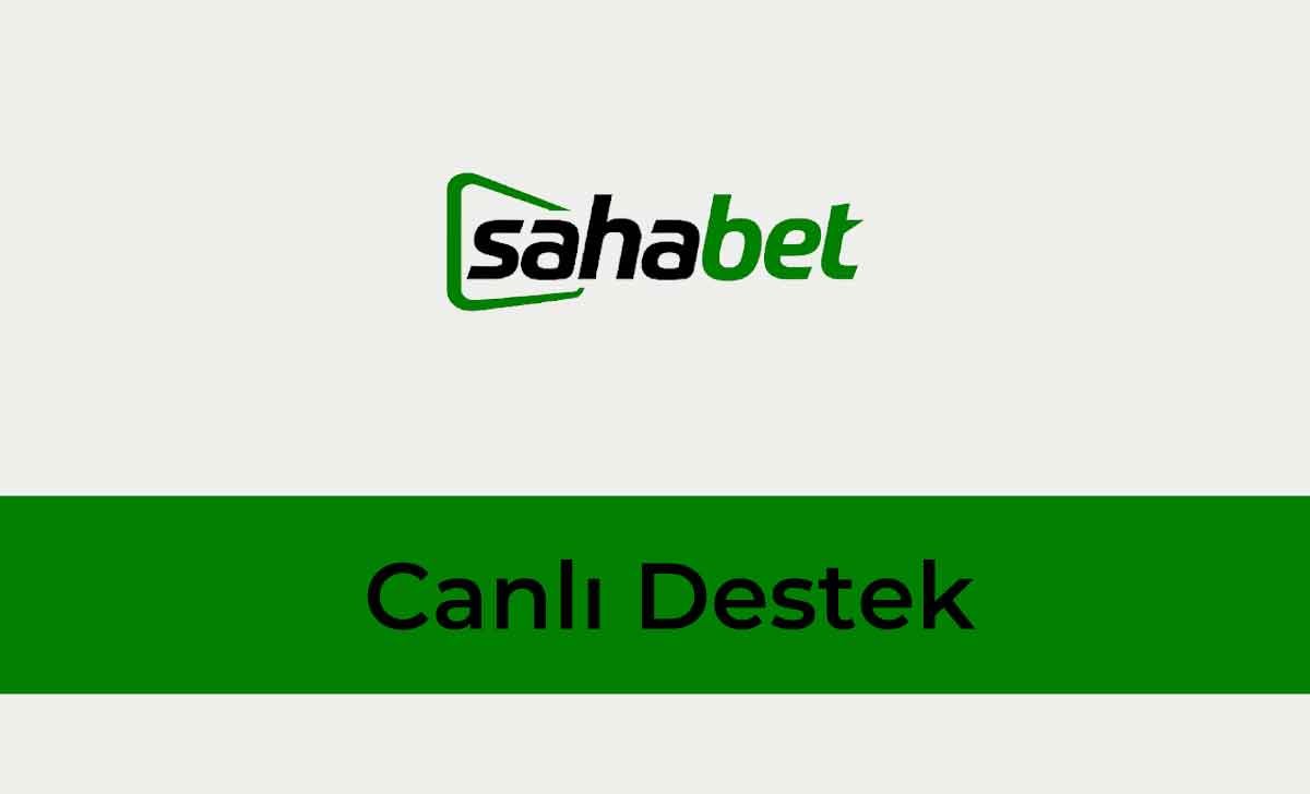 Sahabet Canlı Destek