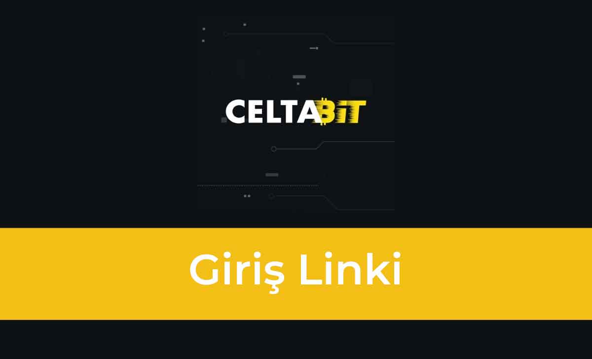 Celtabit Giriş Linki