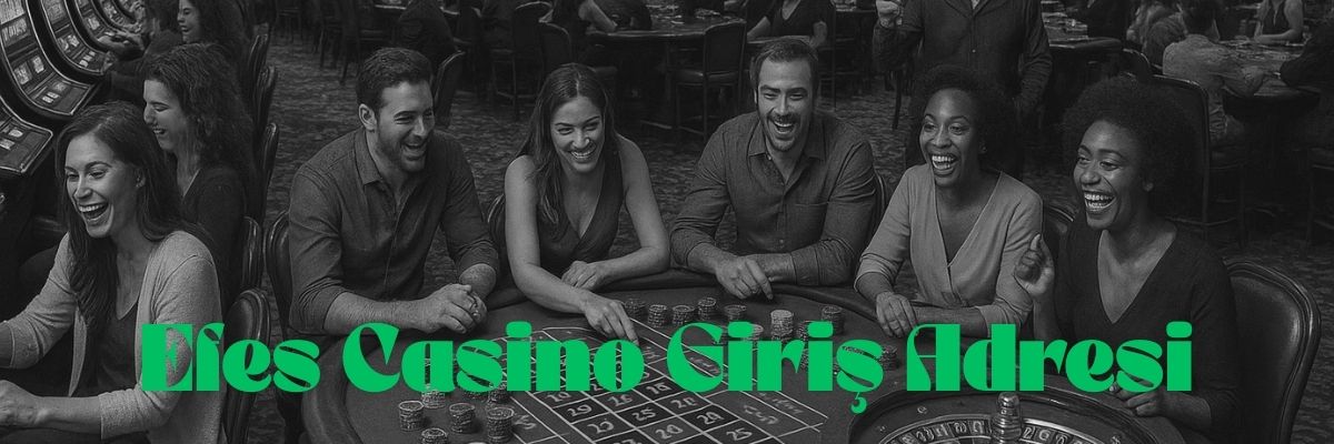 Efes Casino Giriş Adresi
