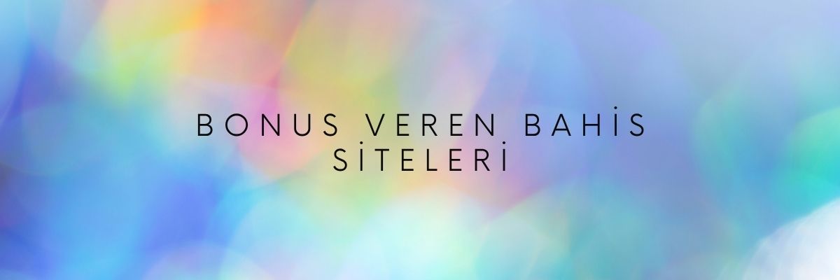 Bonus Veren Slot Siteleri